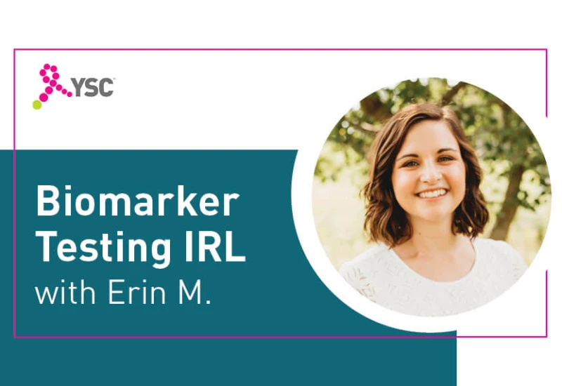 Biomarker Testing IRL | Erin’s Story