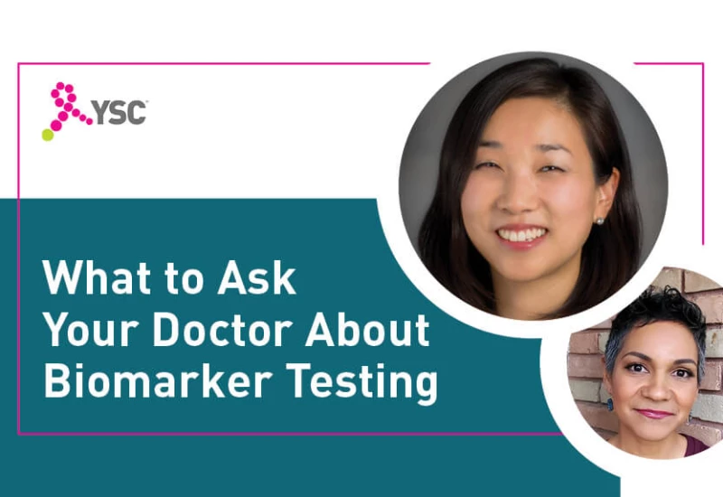 What to Ask Your Doctor about Biomarker Testing