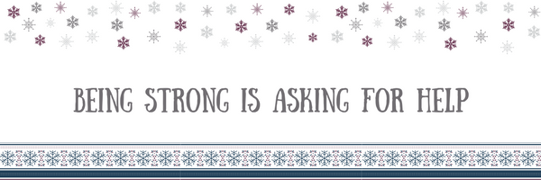 Stress Free Holiday Tip #2: Being Strong Is Asking For Help