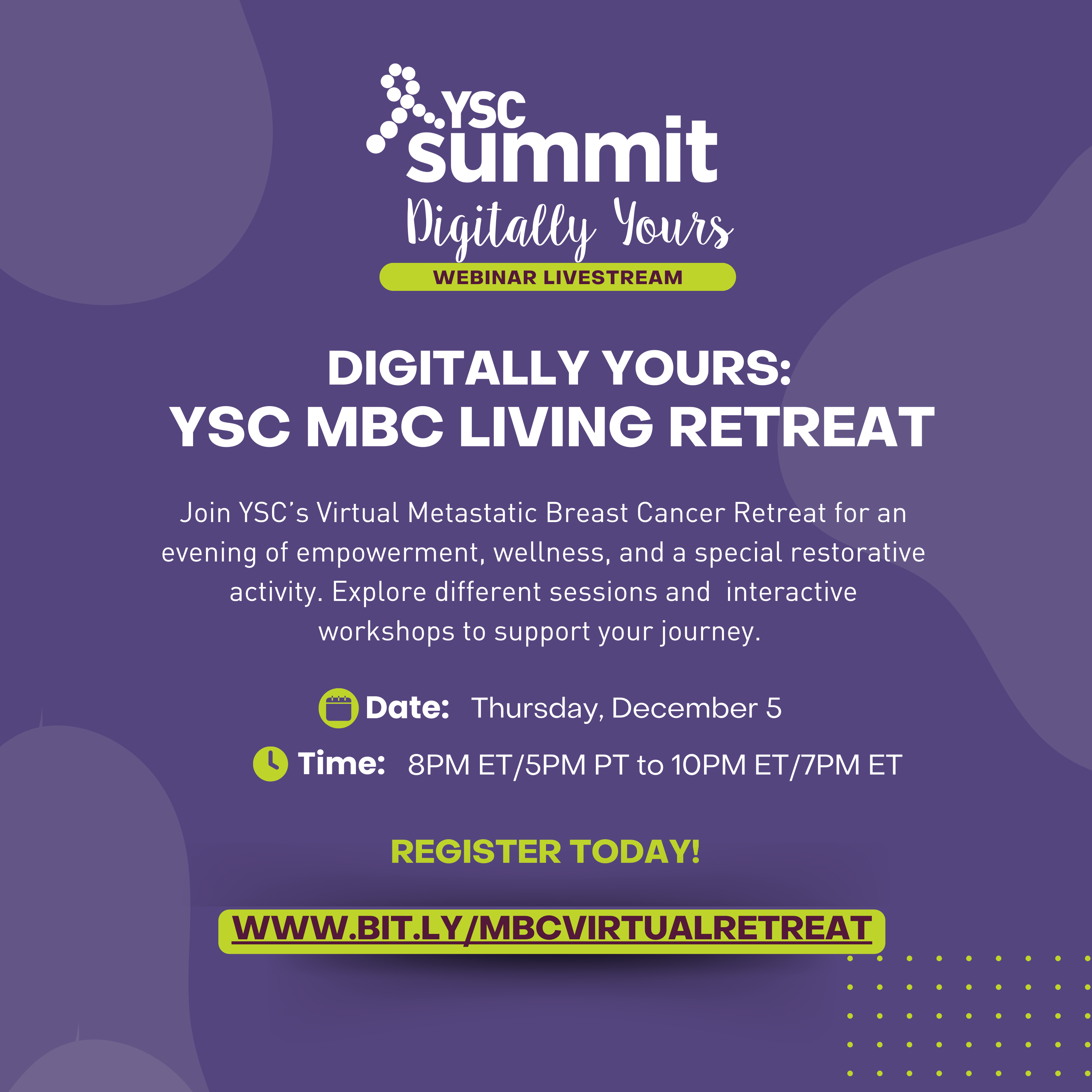 Digitally Yours: YSC Retreat for Young Adults Living with Metastatic Breast Cancer